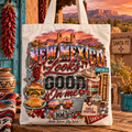 New Mexico Looks Good On Me Tote Bag